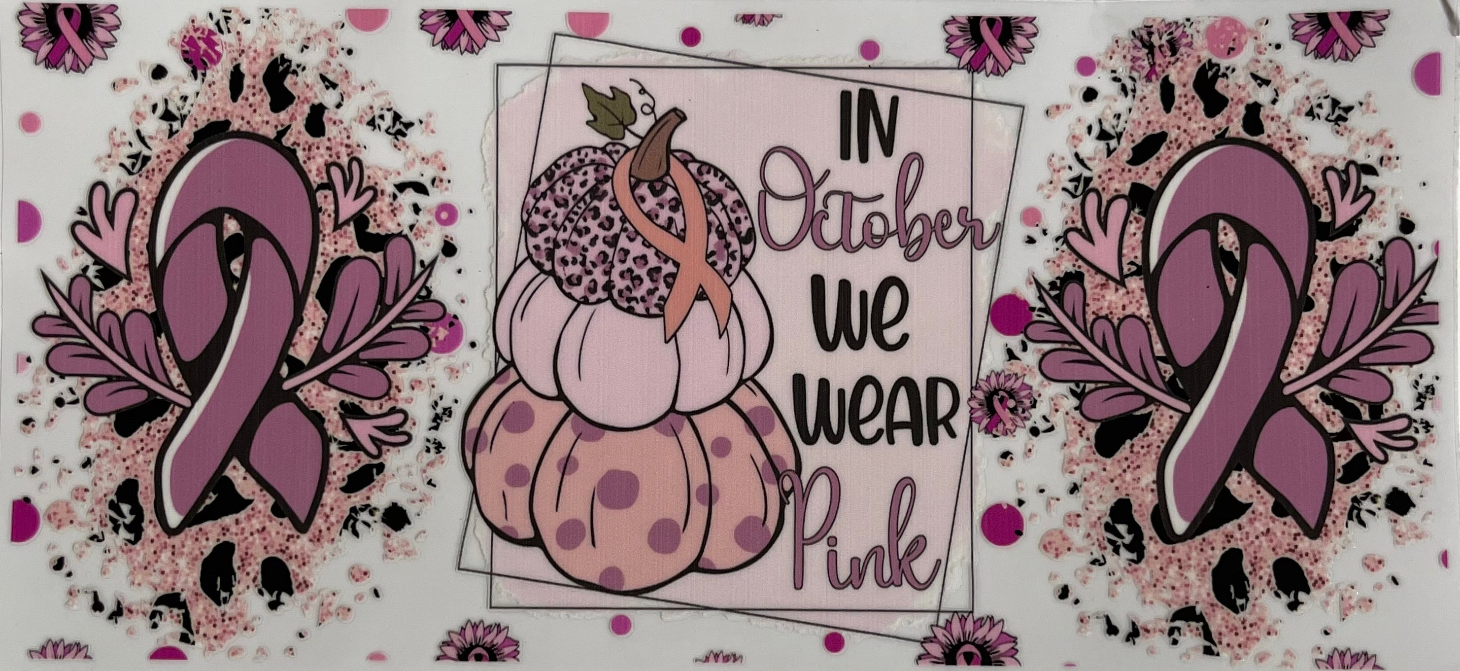In October we Wear Pink